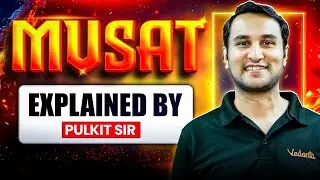 MVSAT 2025 - Vedantu's Biggest Scholarship Test🔥 | Know Complete Details | Pulkit Sir
