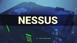 Cayde's Stash / Chest Nessus Locations