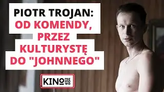 Piotr Trojan o swojej terapii, zawodach kulturystycznych, 