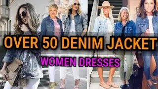 Denim Jacket Fashion For Over 50 Women|Denim|Jeans Fashion|Over 40-MI Fashion