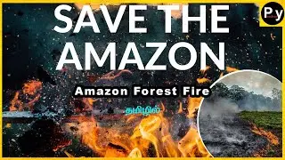 Amazon forest Fire | Tamil | #Prayforamazonia | Save Amazon