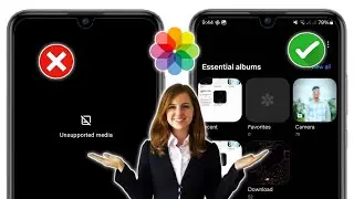 Comment résoudre le problème des médias non pris en charge dans la galerie Android 2024