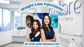 Weight Loss Injectables Explained: Dr. Gallus & Dr. Chao at Restore SD Plastic Surgery