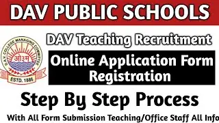 Dav School Teacher Recruitment Online Application Form Step by Step