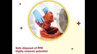 Proper steps during the removal and disposal of PPE