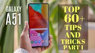 Samsung Galaxy A51 Tips and Tricks Part 1| Top 60+ best features of galaxy A51 | Hindi