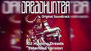 Dreadhunter - 02 - Hunting Dreads Extended Version