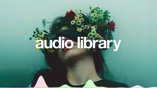 Lofi &middot; Chill &middot; Acoustic by Pyrosion _ No Copyright Music _ _Dream State_