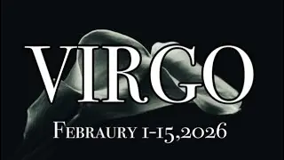 Virgo ♍️ Mga Magaganap o Mangyayari Sa Unang Kalahati Ng Buwan Febraury 2026