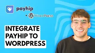 How to Integrate Payhip to WordPress [2026 Full Guide]