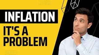 Why Inflation Is Bad For The Economy