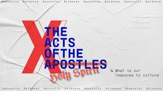 Acts Of The Holy Spirit: Chapter 8