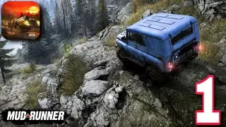 MudRunner Mobile - Tutorial - Gameplay Walkthrough - Part 1 (iOS, Android)
