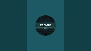 İSLAMİX kanalı canlı yayında