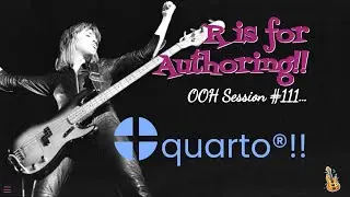 R for Authoring Open Office Hours #111 -- QUARTO!!!