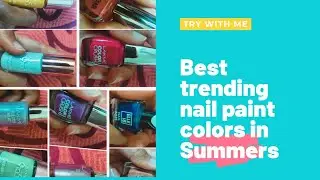 Trending spring and summer nail paint colors 2021/Top 10 Nail Paint Colors For 2021