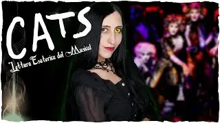 CATS 🐱 La Vera Storia dei Gatti Esoterici del Musical, dalla Sacra Bibbia a Mefistofele