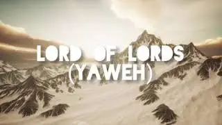 LORD OF LORDS(YAWEH) BY JAMES OJIE