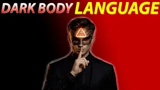 The Dark Psychology of Body Language (Silent Power Explained) 🤫