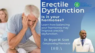 Erectile Dysfunction & DHEA ScottsPharmacy1