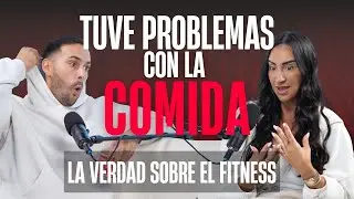 Tuve problemas con la comida - La verdad sobre la vida saludable con Lorenaonfit y Ramon Saco