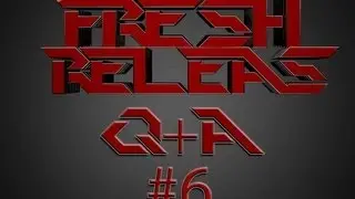 Q&A With FreshReleas Ep.6
