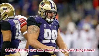14/5/2019 The new Suh: Rams turn to rookie Greg Gaines