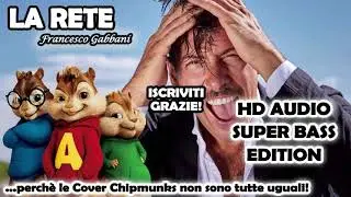 La Rete - Francesco Gabbani (Alvin and Chipmunks HD 8D COVER)