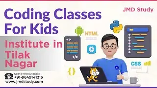 Best Institute for coding for kids in Tilak Nagar | Coding Classes for kids in Tilak Nagar
