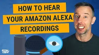 Your Alexa is Spying on You. How to Hear What It Has on You.