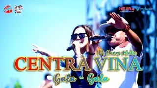 CENTRA VINA - GALA GALA [RELAWAN PROGIB BREBES]