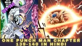 Blast Finally Appears 😱 Meets Saitama | Tatsumaki Defeats Psykos | OPM 139&ndash;140 Hindi