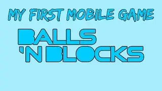 My First Mobile Game (Android)