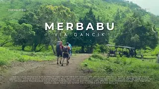 Gunung Merbabu Via Gancik | Jalur Tercepat ke Puncak Tapi Penuh Kejutan !