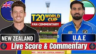 🔴 LIVE: New Zealand vs United Arab Emirates | World Cup NZ Vs UAE | Live Score & Commentary