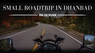bike ride in dhanbad | dhanbad city | #dh10vlog