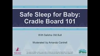 Safe Sleep for Baby - Cradle Board 101