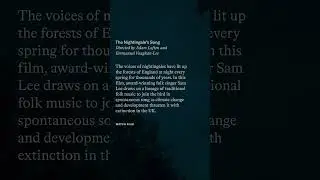 Watch &ldquo;The Nightingale&rsquo;s Song&ldquo; by Adam Loften and Emmanuel Vaughan-Lee
