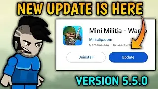 mini militia new update 5.5.0 || mini militia new update leaks