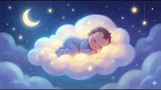4 Hours Baby Sleep Music 🌙 Deep Lullaby for Peaceful Sleep