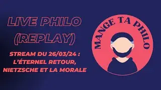 Revivre sa vie à l'infini ? React Nietzsche