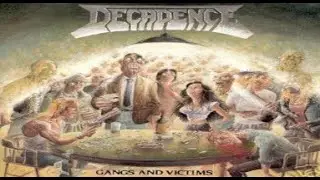 Decadence - Gangs and Victims (Full Album Lyrics Video) [RE]