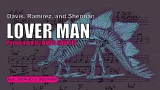 real book solo piano: lover man (Jimmy Davis, Roger Ramirez, and James Sherman)