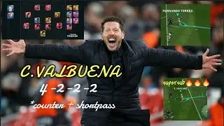 C VALBUENA ( Simione) GAMEPLAY VIDEO|BEST COUNTER ATTACK MANAGER? NEW SQUAD! #pes#valbuena#copzianz