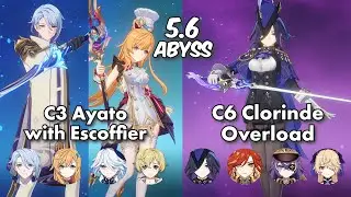C3 Ayato Freeze with Escoffier & C6 Clorinde Overload | 5.6 Abyss | Genshin Impact