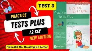 Практические тесты Plus | A2 KEY (KET) | Тест на аудирование | ТЕСТ 3 | ABC Чт Чт