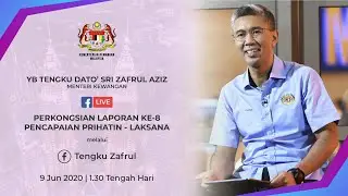 Laporan Ke-8 Pencapaian Pelaksanaan Pakej PRIHATIN&ndash;LAKSANA