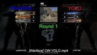 [Warface] Clanwar, RisenMist vs YOLO! Round 1