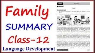 Family Summary (in Nepali) Class 12 Compulsory English  (New Course)|NEB Compulsory English Class 12