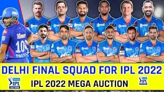 IPL 2022 Delhi Capitals (DC) Team Final Squad For 2022 Season | Delhi All Target Players